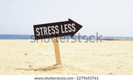 Stress less is shown using a text