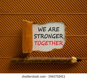 Stronger Together Symbol Words We Stronger Stock Photo 1965733411 ...