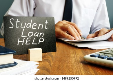 Student Loan Help And Man With Papers.