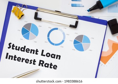  Student Loan Interest Rate Phrase On The Page. 
