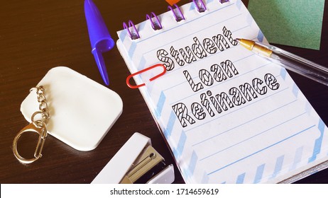 Student Loan Refinance Is Shown On The Conceptual Photo