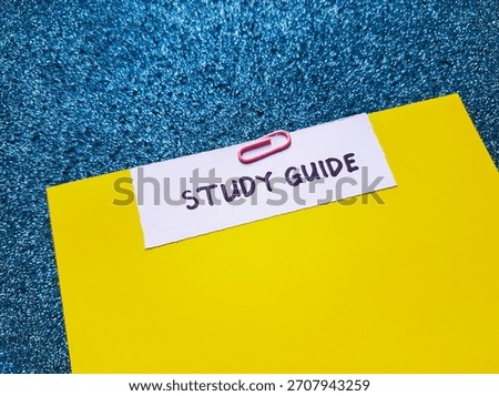 Study guide writting on table background. 