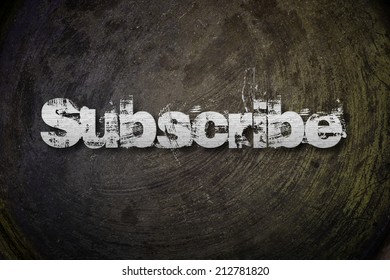 Subscribe Concept text