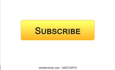 Subscribe Button Images, Stock Photos & Vectors | Shutterstock