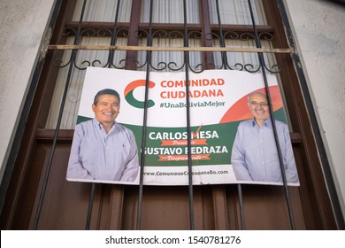 Sucre, Bolivia - October: Election Sign For Presidential Candidate Carlos Mesa In Window