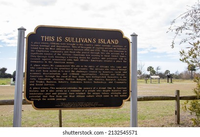 Sullivans Island, South Carolina, USA - February 17, 2022 : Sign Recognizing The Role That Sullivans Island, South Carolina Played In The Slave Trade In Early American History.