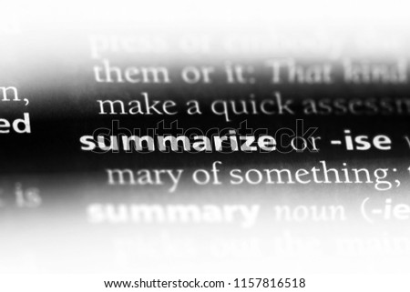 summarize word in a dictionary. summarize concept.