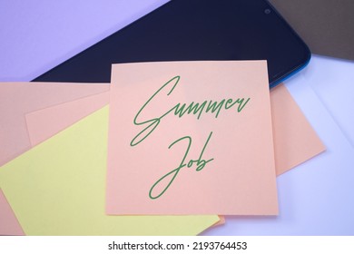 Summer Job. Text On Adhesive Note Paper. Event, Celebration Reminder Message.