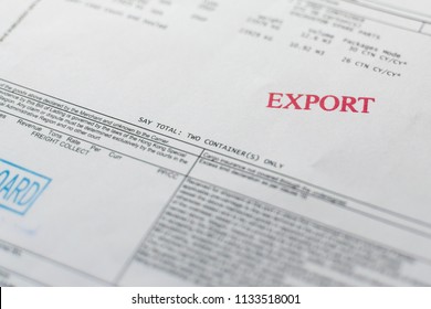 Sundsvall, Sweden - July 12th 2018: Export stamped on a bill of lading for container transport.