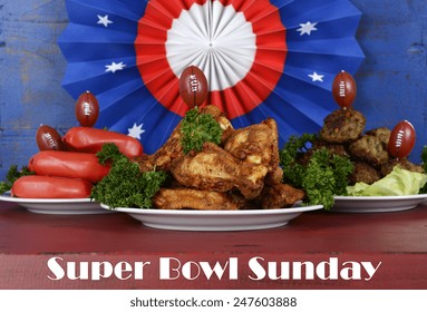 Super Bowl Sunday Football Party Celebration Food Plates With Chicken Buffalo Wings, Meat Balls, Hot Dogs And USA Party Decorations, With Text.