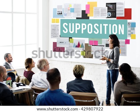 Supposition Prediction Logic Ideas Concept