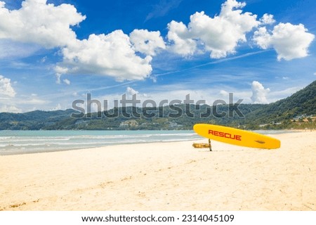 Surf Rescue surfboard on , beach, Phoket Southern of thailand