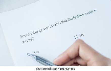 Survey Question: Should The Government Raise The Federal Minimum Wage? Answer: Yes.