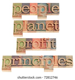 sustainable business concept - people, planet, profit, principles words in vintage wood letterpress printing blocks, isolated on white