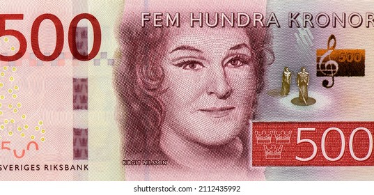Swedish soprano Birgit Nilsson. Portrait from Sweden 500 Kronor 2015 Banknotes.