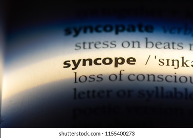 Syncope Word In A Dictionary. Syncope Concept.