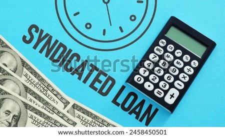 Syndicated loan is shown using a text