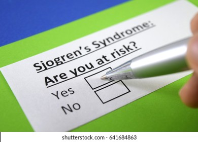 Sjögren's Syndrome : Are You At Risk ? Yes Or No