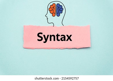 Syntax.The word is written on a slip of colored paper. Psychological terms, psychologic words, Spiritual terminology. psychiatric research. Mental Health Buzzwords.