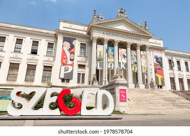 SZEGED; HUNGARY - JULY 21, 2017: Szeged Logo On Sign In Front Of Mora Ferenc Museum. It's The Main Museum In Szeged; In The Fields Of Archaeology; Ethnography; History And Natural Science.

