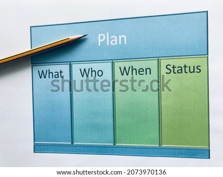 table blank of working plan for input what plan, who plan, when plan and status