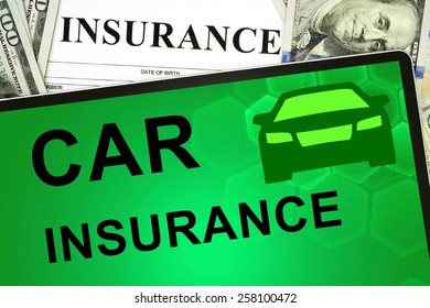 Tablet With Car Insurance Online And Money. 