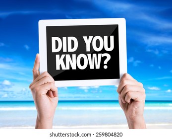 Tablet pc with text Did You Know? with beach background