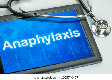 Tablet With The Text Anaphylaxis The Display