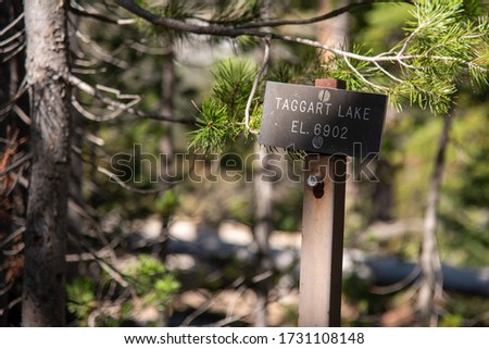 Taggart Lake signpost, Grand Tetons National Park