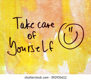 Take Care Of Yourself