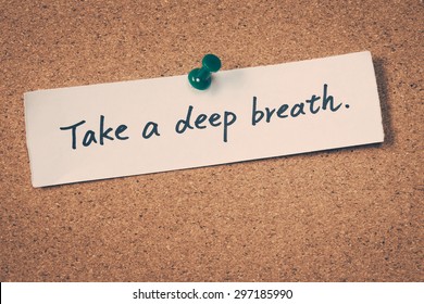 Take A Deep Breath