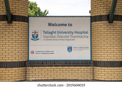 Tallaght, Dublin, Ireland, June 28th 2021. Front Entrance And Signage To Tallaght University Hospital