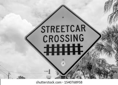 Tampa Bay, Florida. July 12, 2019 Top View Of Streetcar Crossing Sign At Ybor City