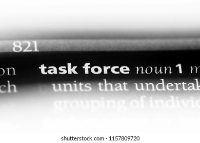 Task Force Word In A Dictionary. Task Force Concept.