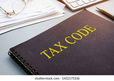 Tax Code And Financial Documents In The Office.