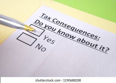 Tax Consequences: Do You Know About It?