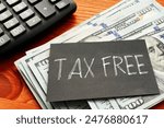 Tax free is shown as the financial concept