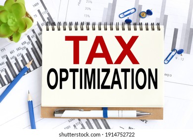 Tax Optimization . Text On White Notepad Paper On Light Background