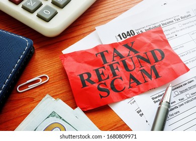 Tax Refund Scam Red Sheet About Fraud And Money.