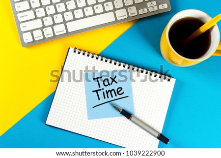 Tax time - Notification of the need to file tax returns, tax form at accauntant workplace with empty space for text, mockup or template