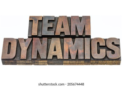 Team Dynamics - Isolated Text In Vintage Letterpress Wood Type Blocks Stained By Ink