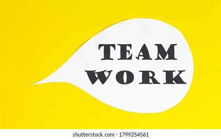 TEAM WORK speech bubble isolated on the yellow background. Business concept