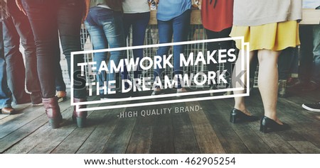 Teamwork Dreamwork Alliance Cooperation Unity Concept