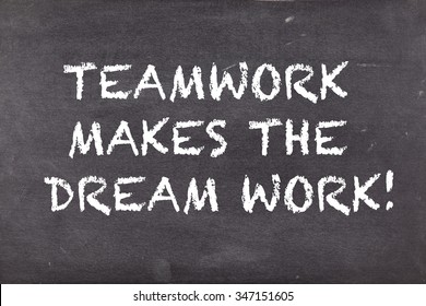 511 Team work makes dream work Images, Stock Photos & Vectors ...