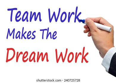 140 Teamwork makes dreamwork Images, Stock Photos & Vectors | Shutterstock