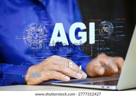Technology Artificial General Intelligence ,AGI concept.businessman virtual featuring above laptop with futuristic digital interface. Symbol of advanced AI, machine learning, data  innovation.
