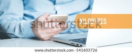 TECHNOLOGY CONCEPT: KILOBYTES