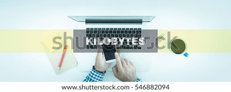TECHNOLOGY CONCEPT: KILOBYTES
