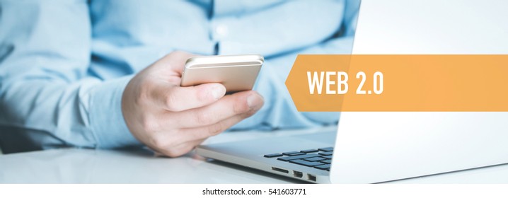 TECHNOLOGY CONCEPT: WEB 2.0