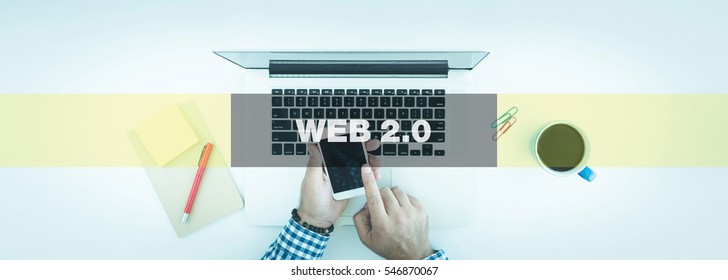TECHNOLOGY CONCEPT: WEB 2.0
